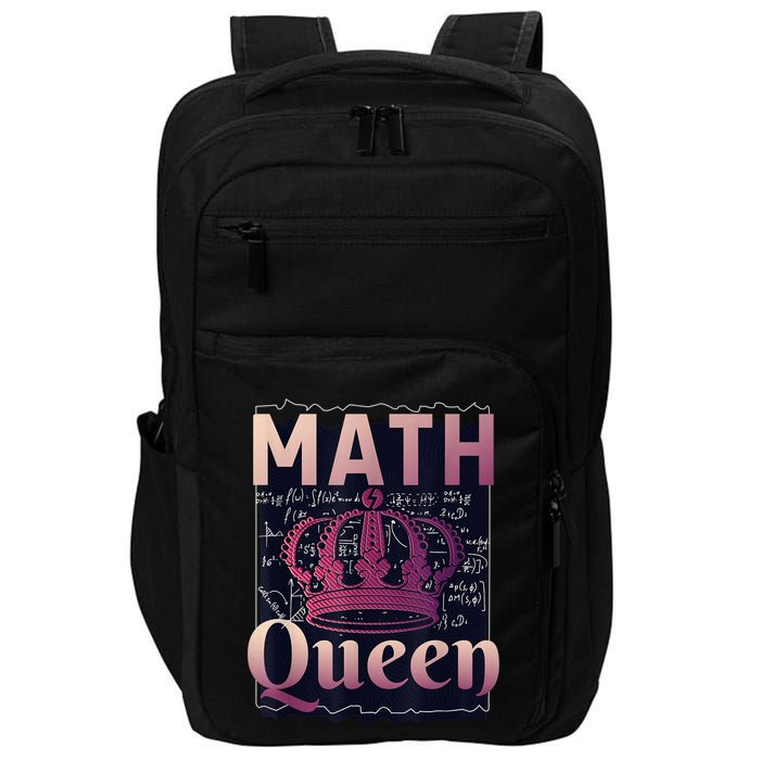 Math Queen School University Algebra Funny Mathematics Impact Tech Backpack
