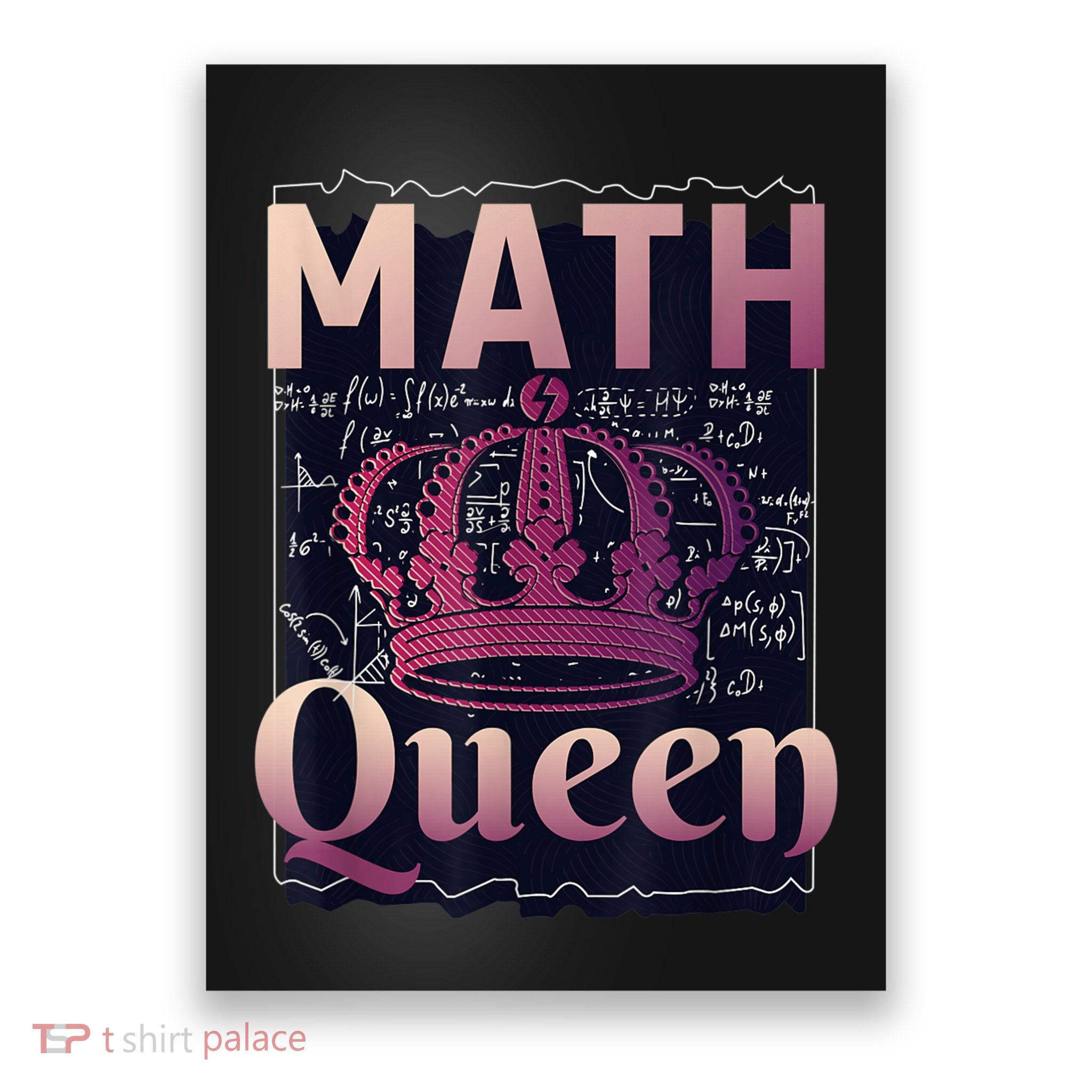 Math Queen School University Algebra Funny Mathematics Poster