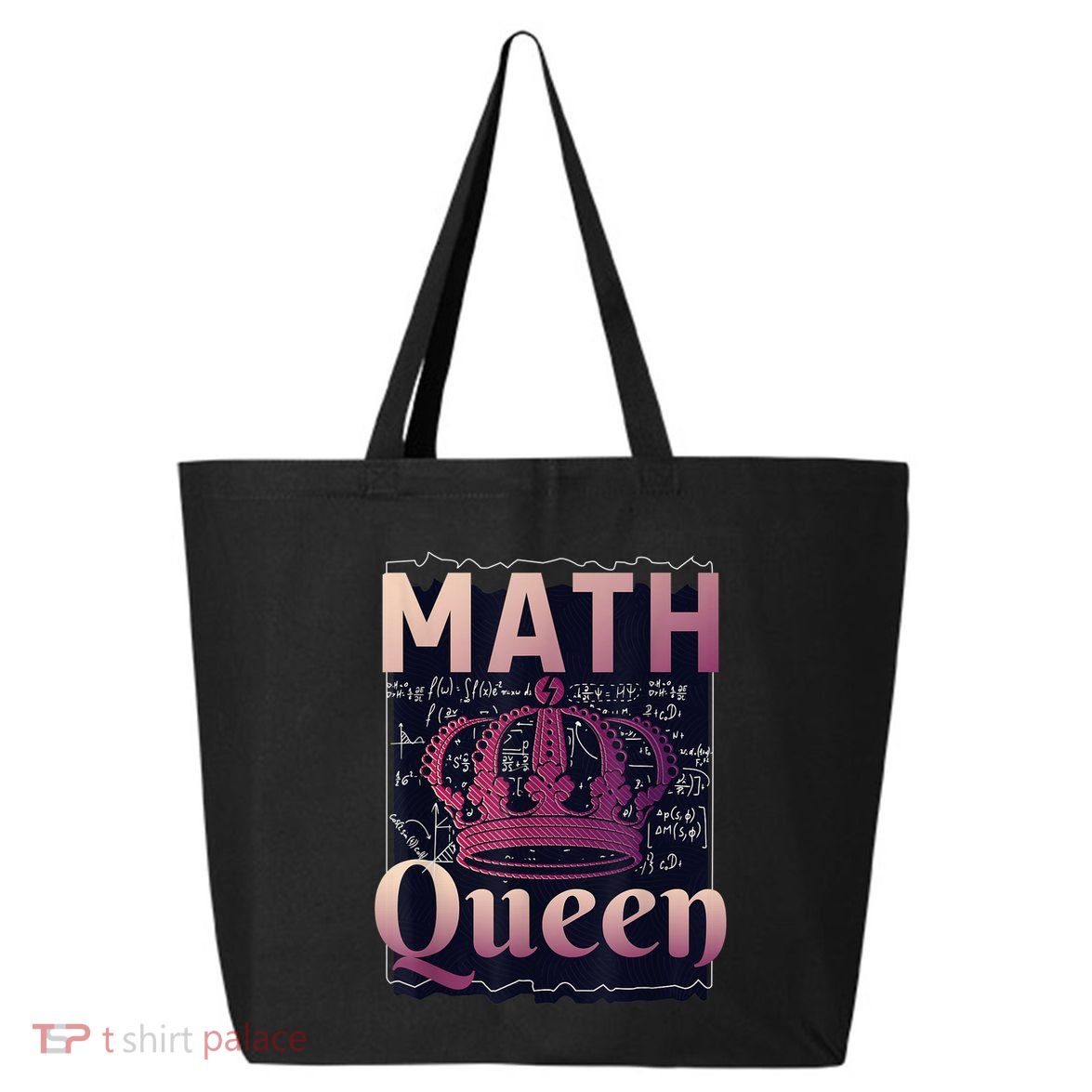 Math Queen School University Algebra Funny Mathematics 25L Jumbo Tote