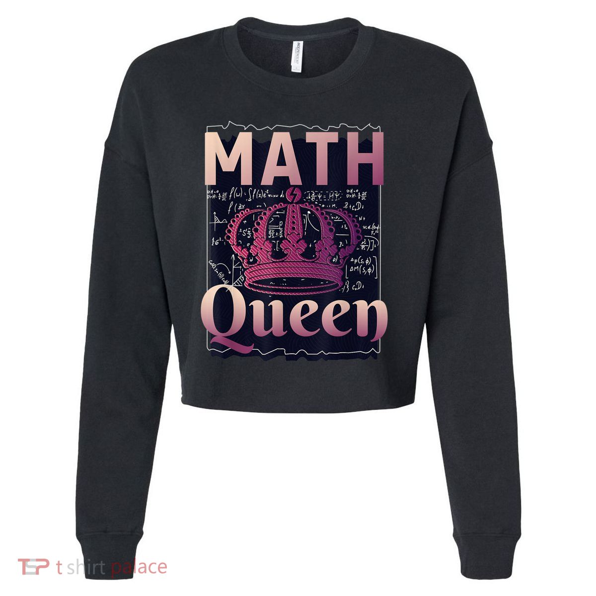 Math Queen School University Algebra Funny Mathematics Cropped Pullover Crew