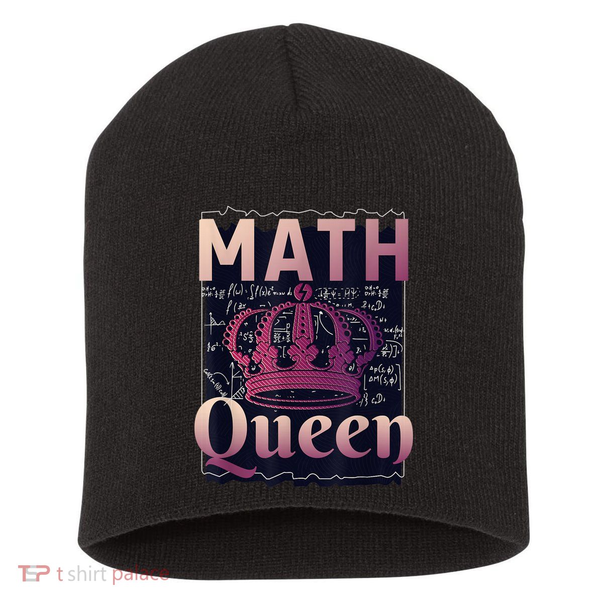 Math Queen School University Algebra Funny Mathematics Short Acrylic Beanie