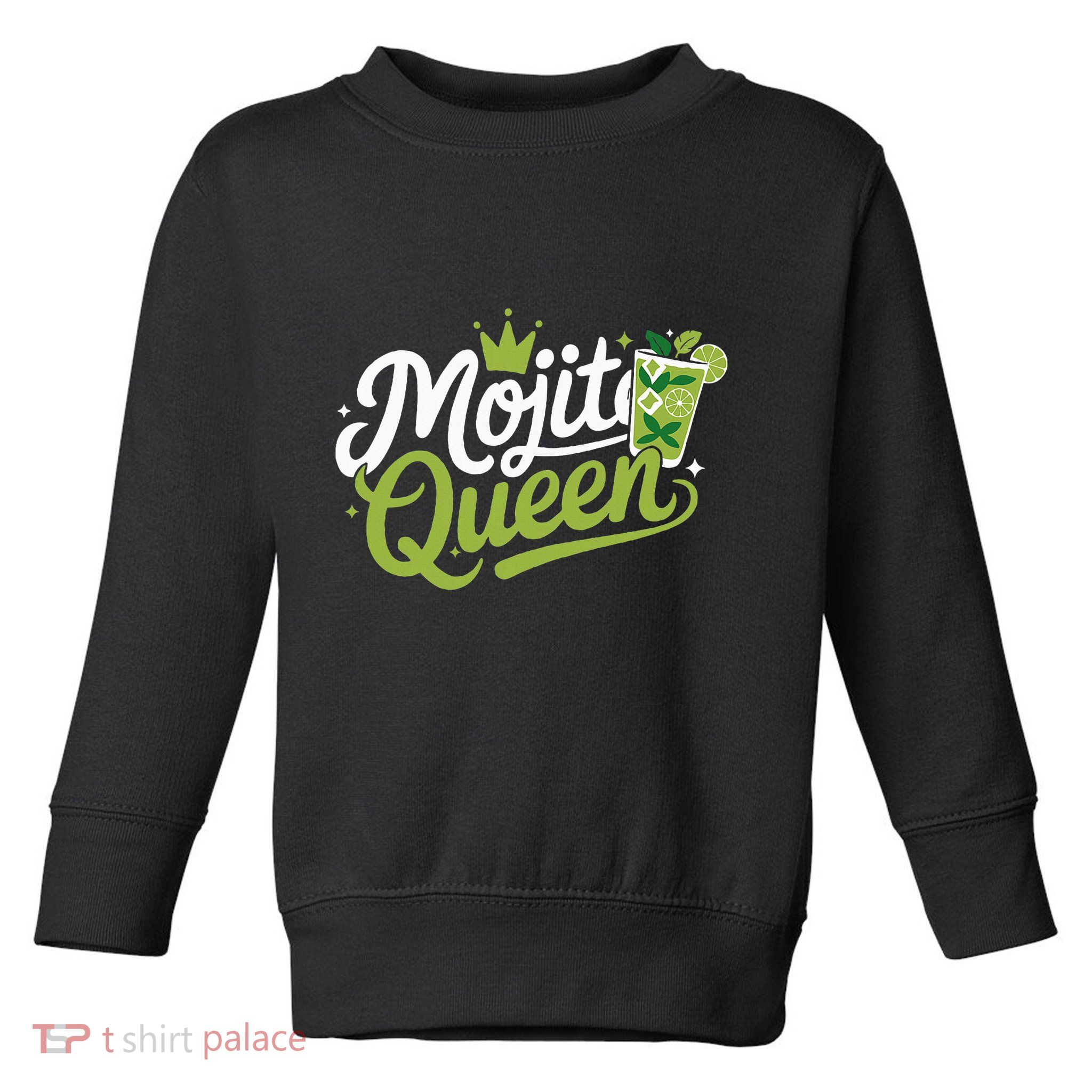 Mojito Queen Trendy Summer Drink Mojitos Toddler Sweatshirt