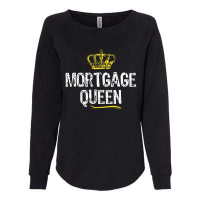 Mortgage Queen Women Broker Funny Cool Cute Gift Womens California Wash Sweatshirt