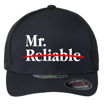 Mr. Unreliable Flexfit Unipanel Trucker Cap