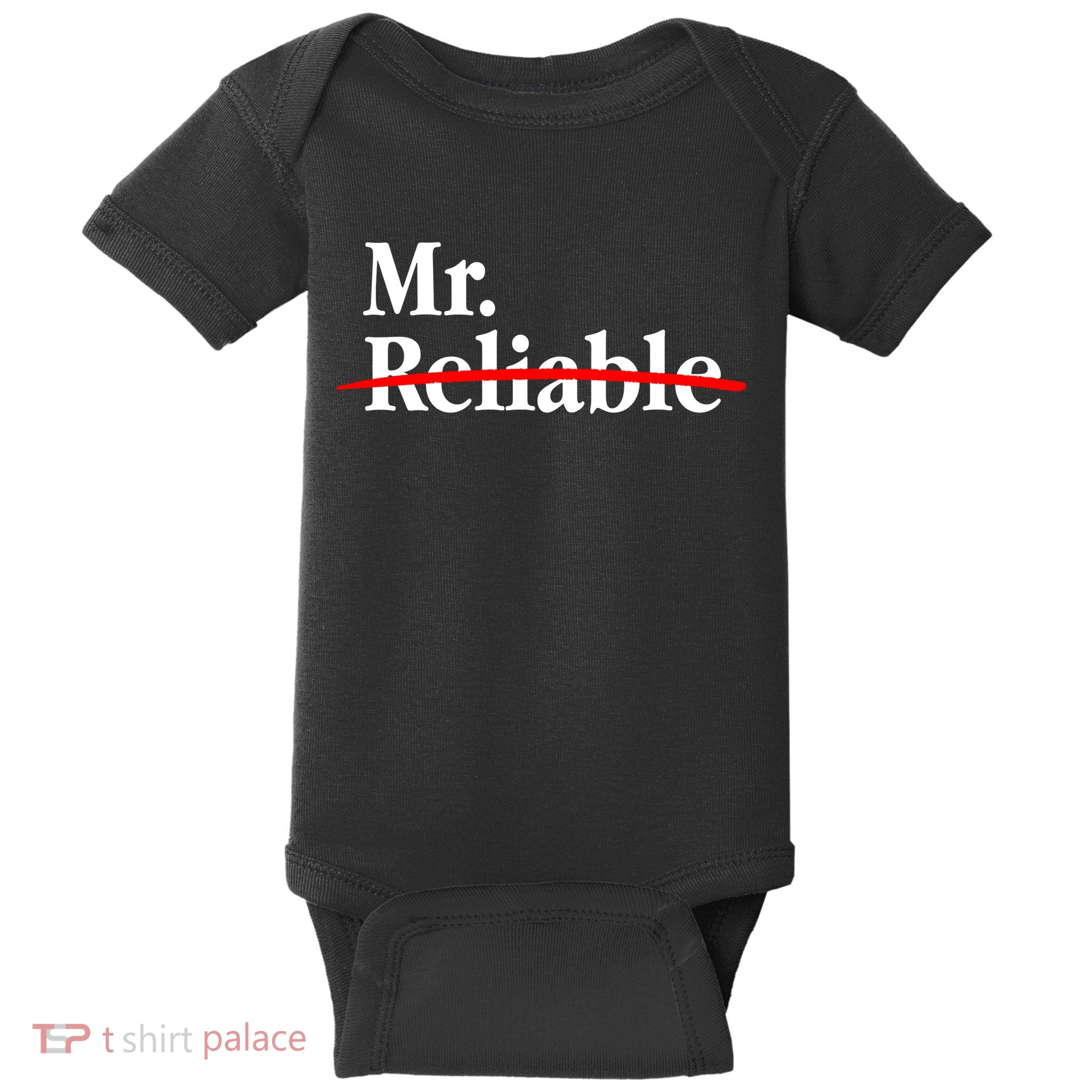 Mr. Unreliable Baby Bodysuit