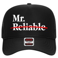 Mr. Unreliable Trucker Hat