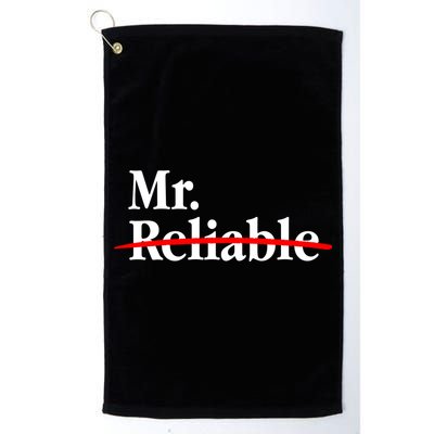 Mr. Unreliable Golf Towel