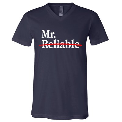 Mr. Unreliable V-Neck T-Shirt