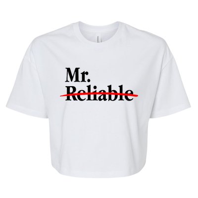 Mr. Unreliable Bella+Canvas Jersey Crop Tee