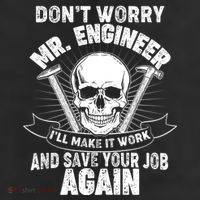 Mr Engineer I'll Make It Work And Save Your Job 7 Panel Mesh Trucker Snapback Hat