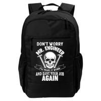 Mr Engineer I'll Make It Work And Save Your Job Daily Commute Backpack