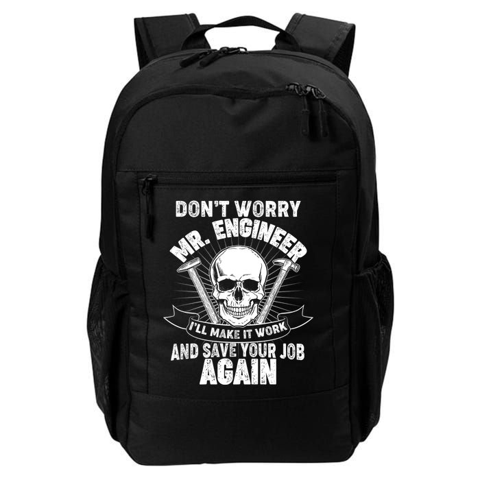 Mr Engineer I'll Make It Work And Save Your Job Daily Commute Backpack