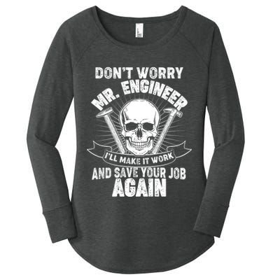 Mr Engineer I'll Make It Work And Save Your Job Women's Perfect Tri Tunic Long Sleeve Shirt