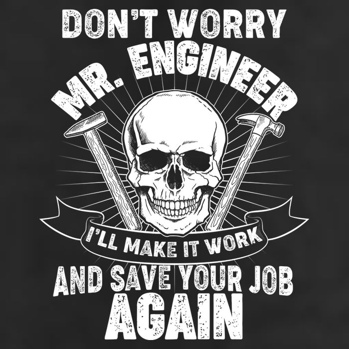 Mr Engineer I'll Make It Work And Save Your Job Tumbler