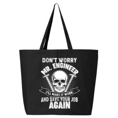 Mr Engineer I'll Make It Work And Save Your Job 25L Jumbo Tote