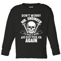 Mr Engineer I'll Make It Work And Save Your Job Toddler Long Sleeve Shirt