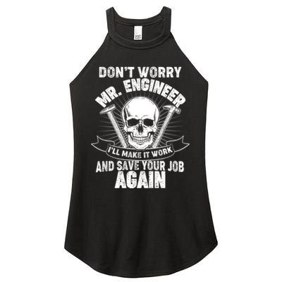 Mr Engineer I'll Make It Work And Save Your Job Women's Perfect Tri Rocker Tank
