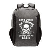 Mr Engineer I'll Make It Work And Save Your Job Vector Backpack