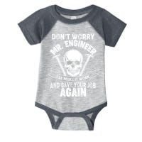 Mr Engineer I'll Make It Work And Save Your Job Infant Baby Jersey Bodysuit