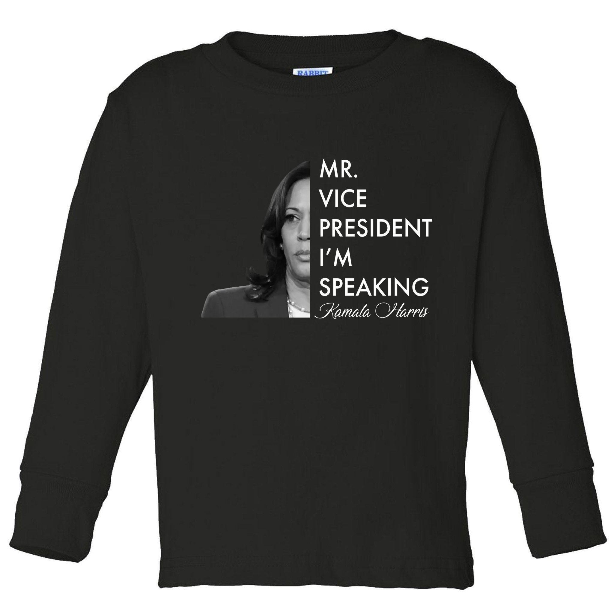 Mr Vice President I'm Speaking Kamala Harris Portrait Toddler Long Sleeve Shirt