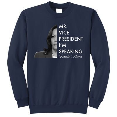 Mr Vice President I'm Speaking Kamala Harris Portrait Sweatshirt