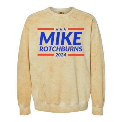 Mike Rotchburns 2024 Funny Gag Gift Colorblast Crewneck Sweatshirt