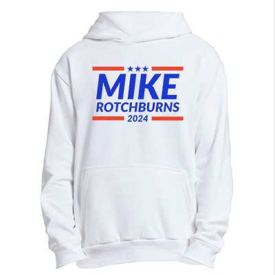 Mike Rotchburns 2024 Funny Gag Gift Urban Pullover Hoodie