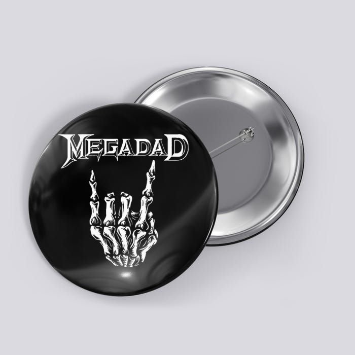 Megadad Retro 90s Hard Rock Band Heavy Metal Button