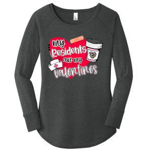 My Residents Are My Valentine Valentines Day Doctor Nurse Women's Perfect Tri Tunic Long Sleeve Shirt