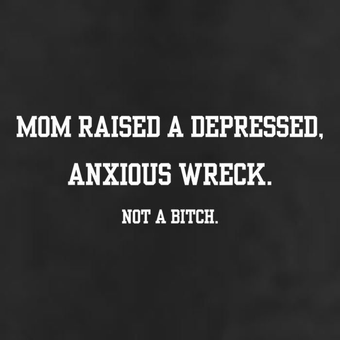Mom Raised A Depressed Anxious Wreck Not A Bitch Cool Comfort Performance Bucket Hat