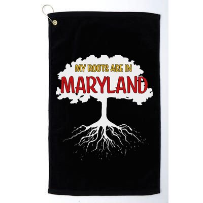 My Roots Are In Maryland I Love Maryland Md State Pride Golf Towel