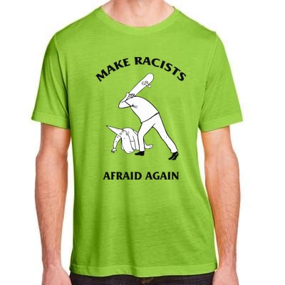 Make Racists Afraid Again Adult ChromaSoft Performance T-Shirt