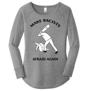 Make Racists Afraid Again Women's Perfect Tri Tunic Long Sleeve Shirt