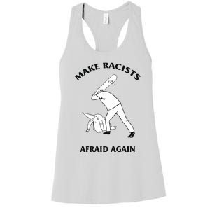 Make Racists Afraid Again Women's Racerback Tank