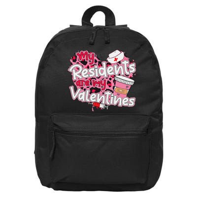 My Residents Are My Valentine Valentines Day Doctor Nurse 16 in Basic Backpack