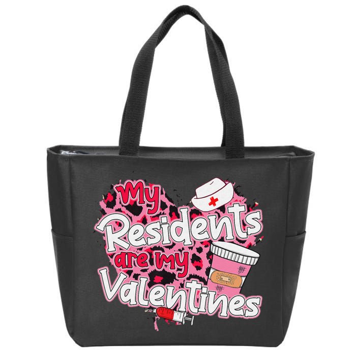 My Residents Are My Valentine Valentines Day Doctor Nurse Zip Tote Bag