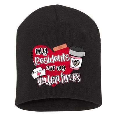 My Residents Are My Valentine Valentines Day Doctor Nurse Short Acrylic Beanie