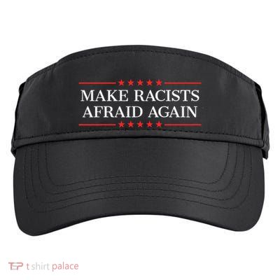 Make Racists Afraid Again Adult Drive Performance Visor