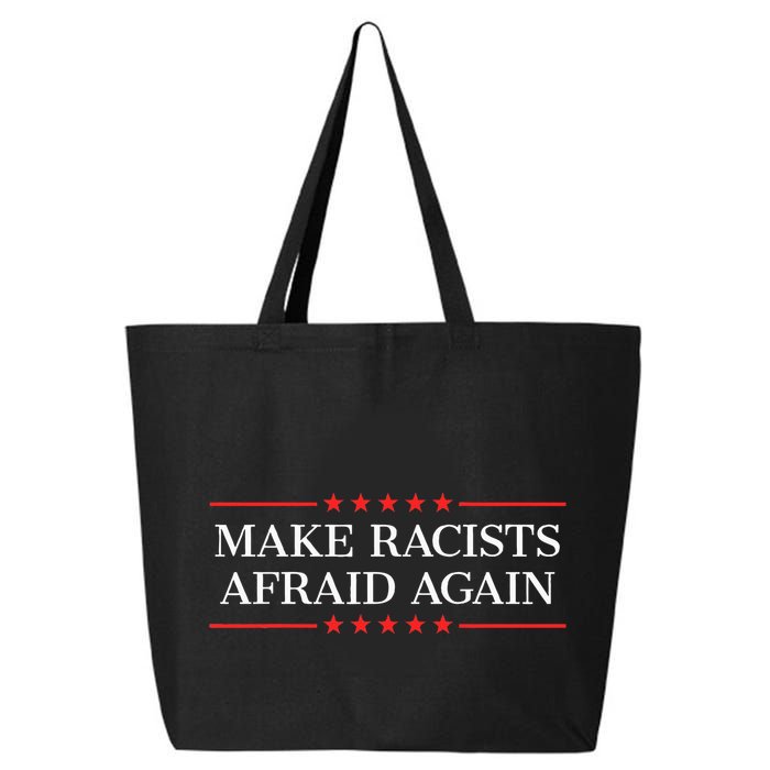 Make Racists Afraid Again 25L Jumbo Tote