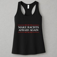 Make Racists Afraid Again Womens Tank Top