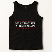 Make Racists Afraid Again Tank Top