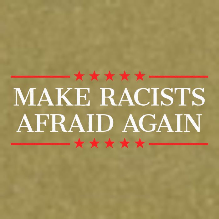 Make Racists Afraid Again Garment-Dyed Women's Muscle Tee