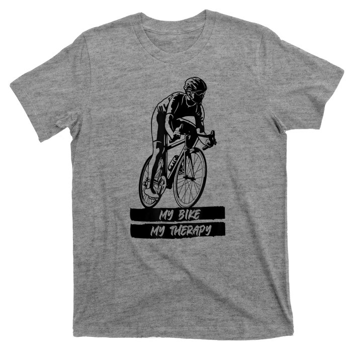 My Road Bike Is My Therapy Bike Riding Cyclist Cycling T-Shirt