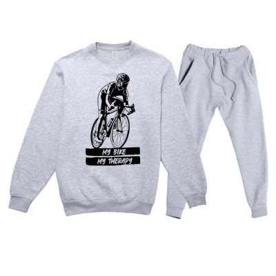 My Road Bike is my Therapy Bike Riding Cyclist Cycling Premium Crewneck Sweatsuit Set