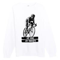 My Road Bike is my Therapy Bike Riding Cyclist Cycling Premium Crewneck Sweatshirt