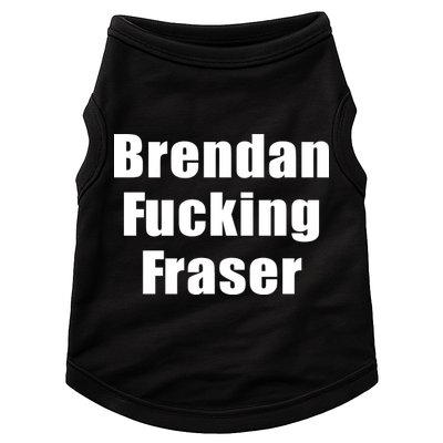 Matt Rife Brendan Fucking Fraser Doggie Tank