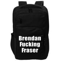 Matt Rife Brendan Fucking Fraser Impact Tech Backpack