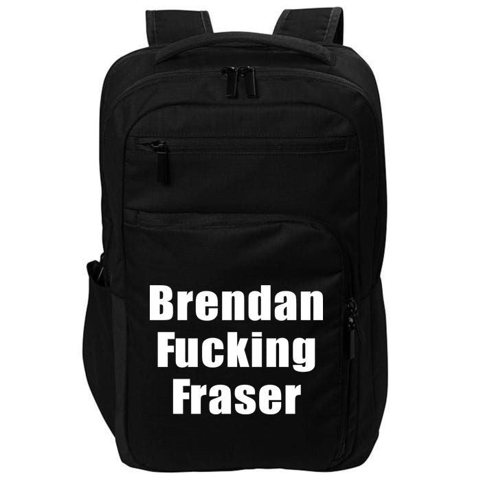 Matt Rife Brendan Fucking Fraser Impact Tech Backpack