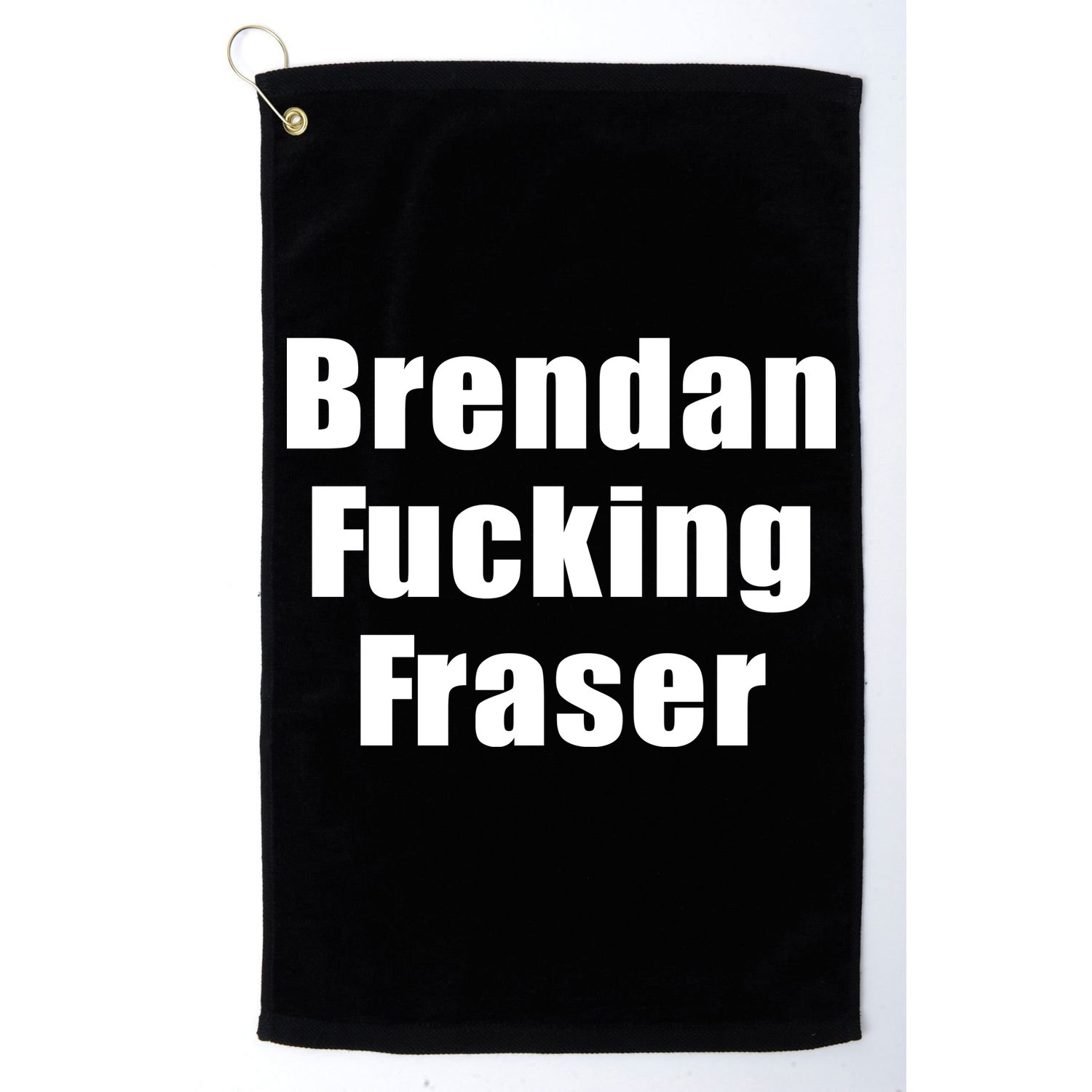 Matt Rife Brendan Fucking Fraser Golf Towel