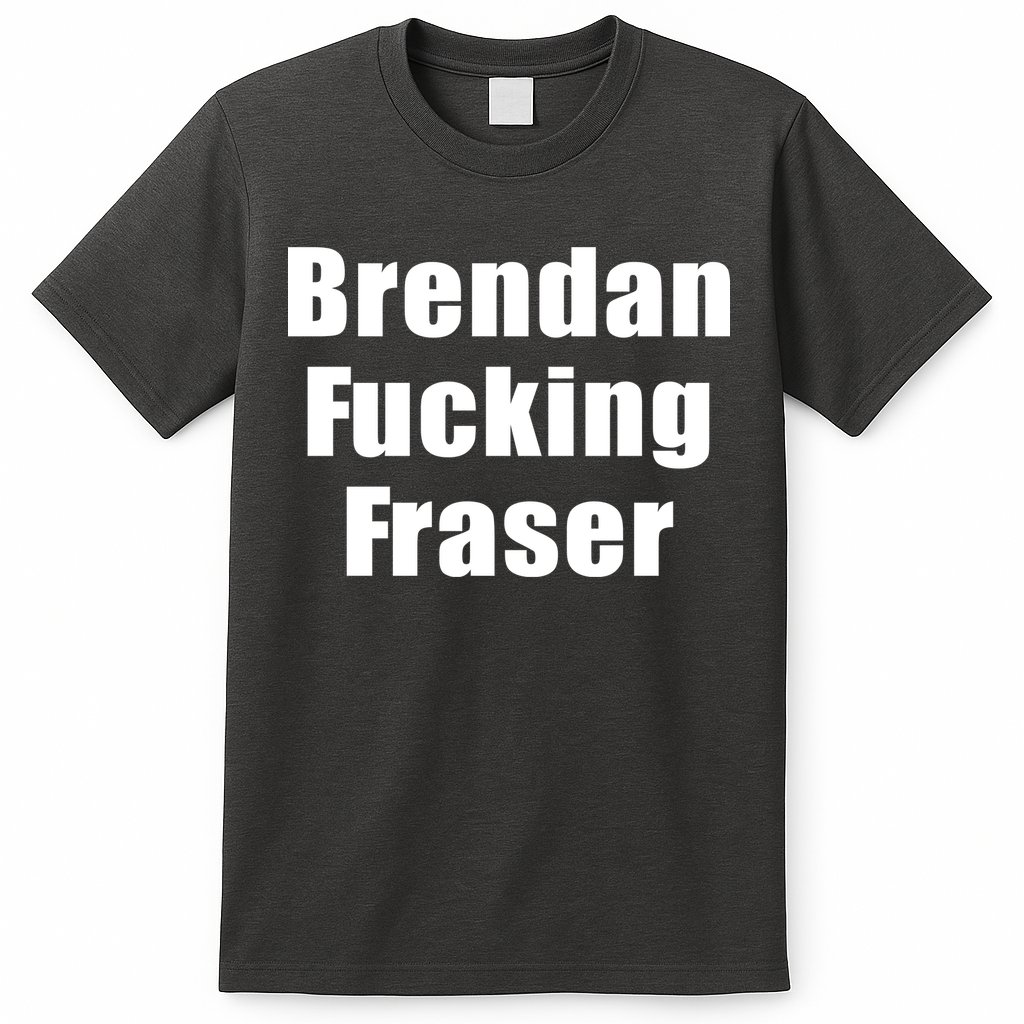 Matt Rife Brendan Fucking Fraser T-Shirt